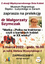 zdjęcie plakatu „Matka – Polka na traktorze czyli o karierach kobiet w XX wieku”